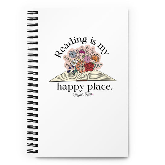Reading Is My Happy Place Spiral Notebook